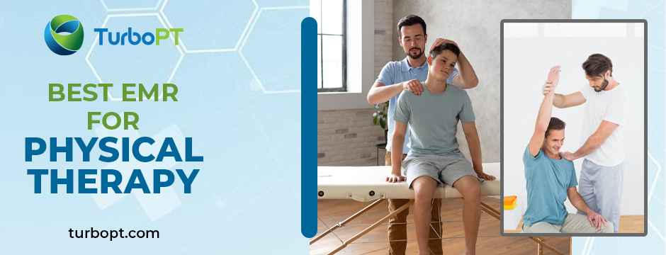 best EMR for physical therapy
