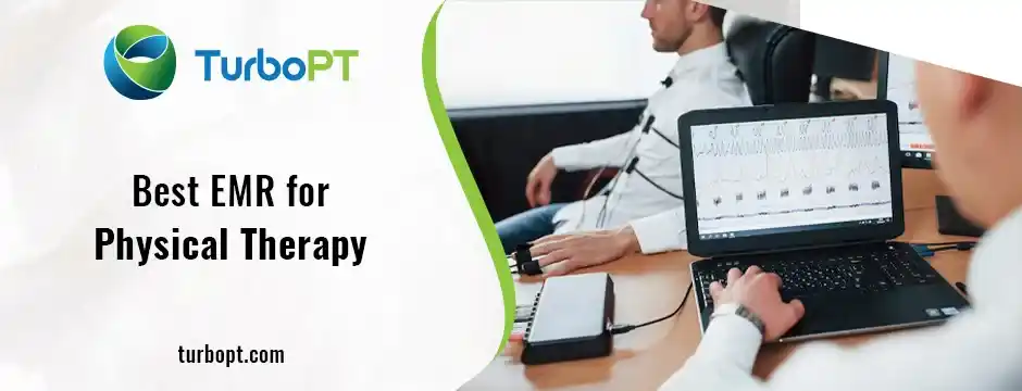 best EMR for physical therapy
